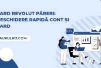 Card Revolut Păreri: Deschidere Rapidă Cont și Card